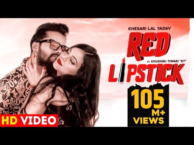 Red Lipstick | Official Video | Khesari Lal Yadav